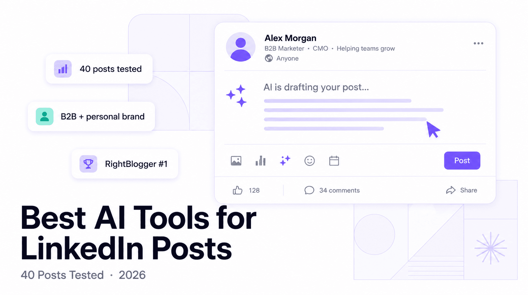 AI Tools for LinkedIn Posts in 2026: What Actually Works