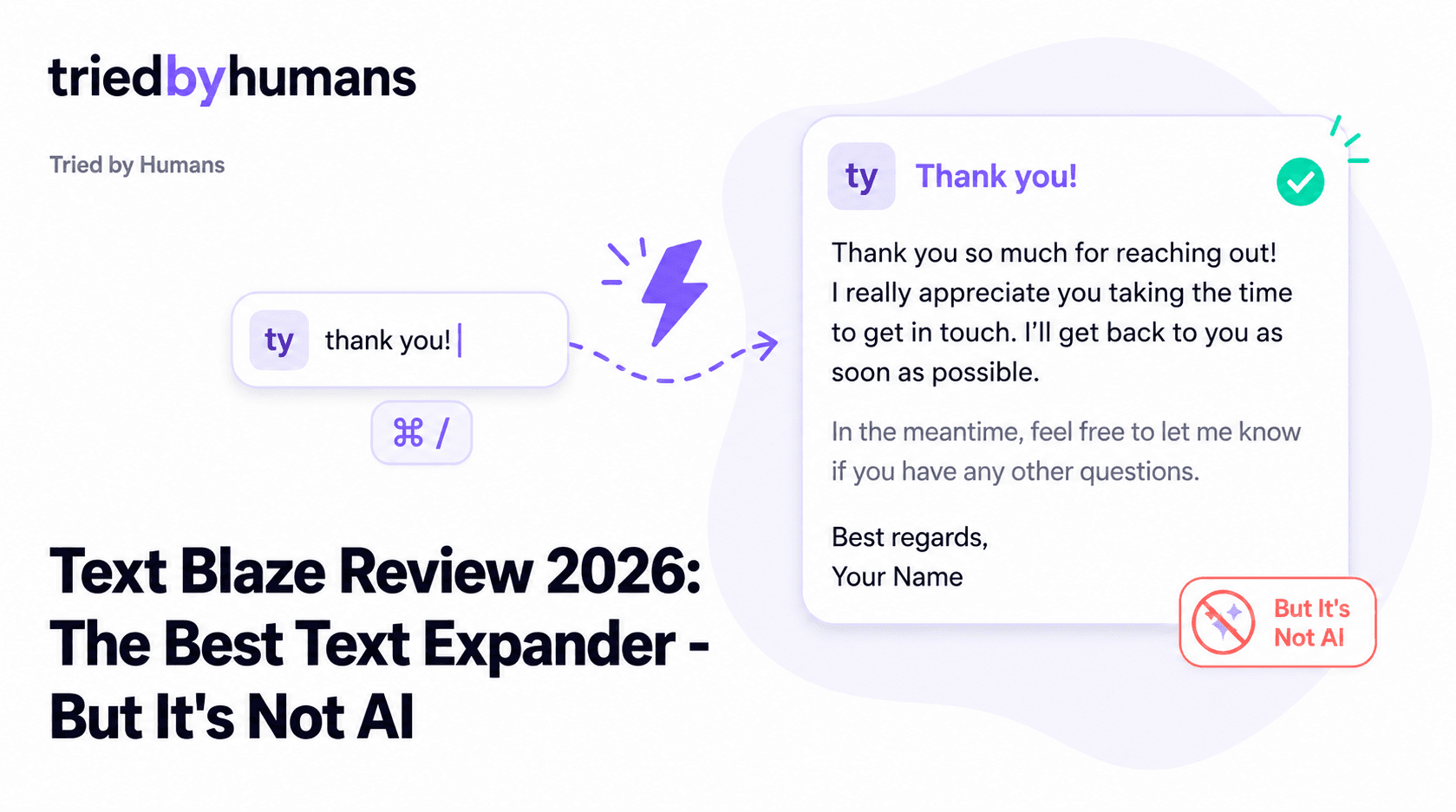 Text Blaze Review 2026: The Best Text Expander — But It's Not AI